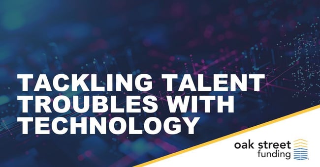 Tackling Talent Troubles with Technology