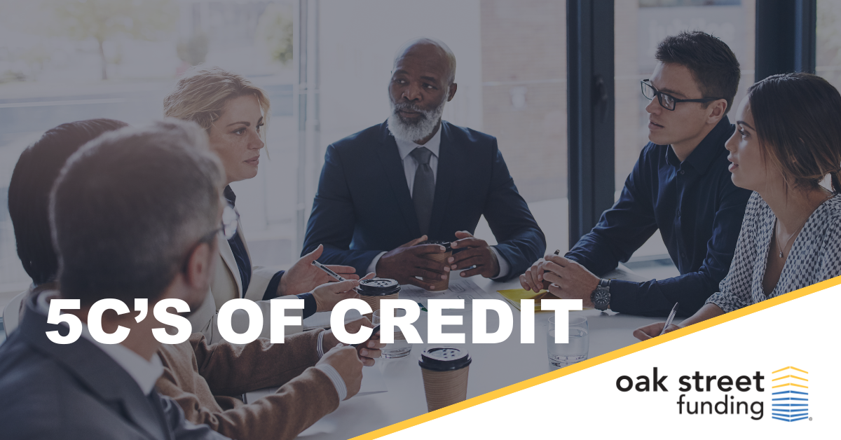 5C's of Credit | Oak Street Funding Blog
